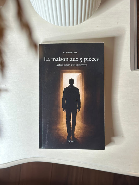 La maison aux 5 pièces - Parfois, aimer, c’est se survivre.