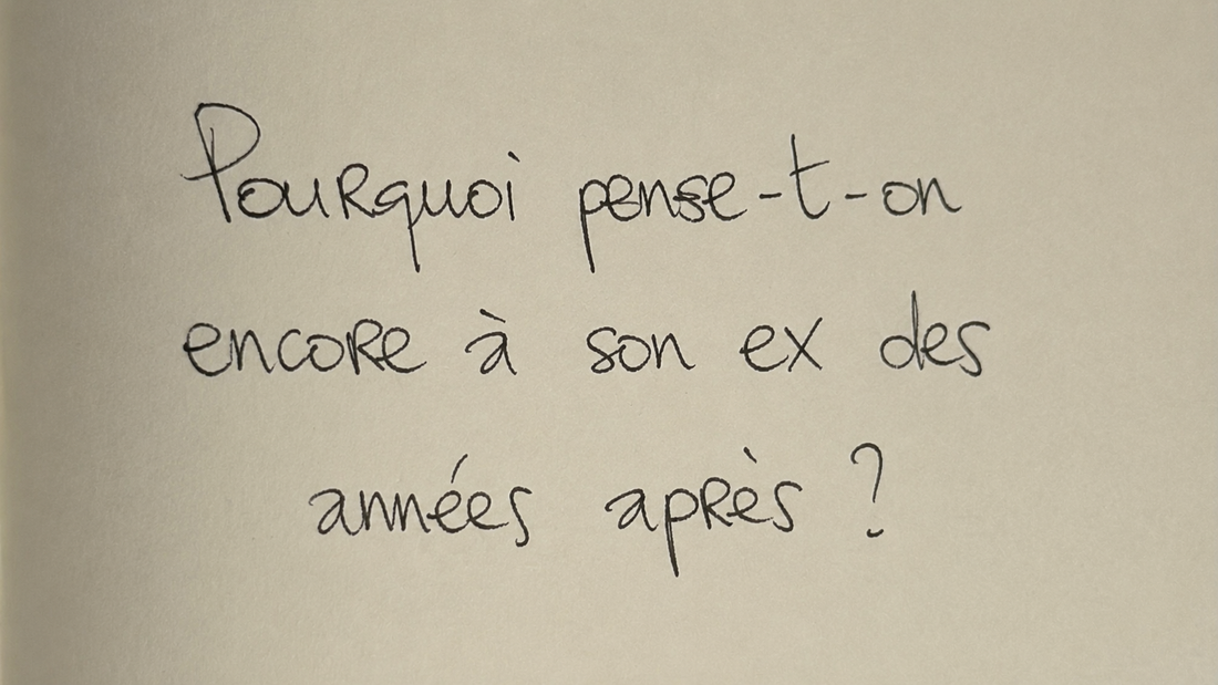 Pourquoi pense-t-on encore à son ex des années après ?
