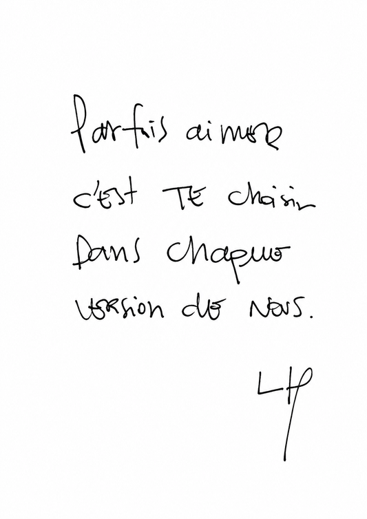 Chaque version de nous — Œuvre manuscrite