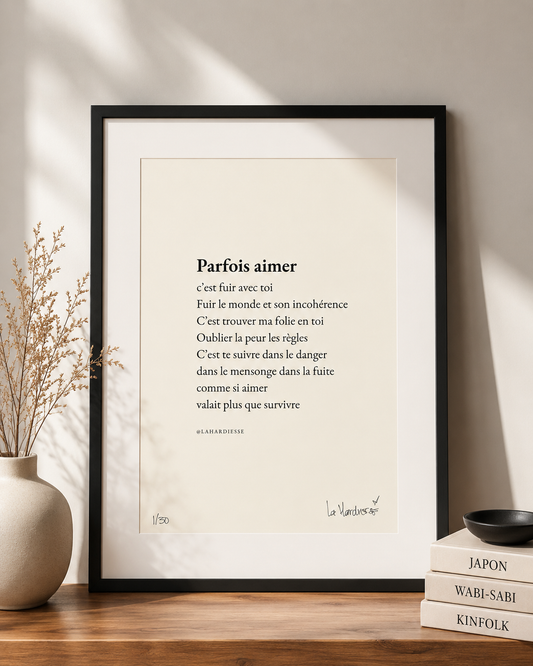 Parfois, aimer, c’est fuir avec toi — Affiche poétique | Édition limitée