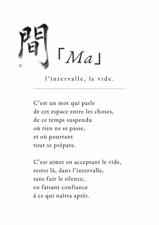 Ma 間 – affiche poétique japonaise en édition limitée – La Hardiesse